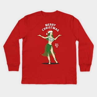 Hula-Hula-Ho This Christmas Hawaiian Hula Girl Kids Long Sleeve T-Shirt